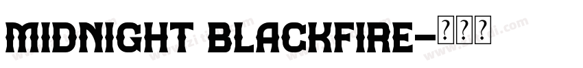 midnight blackfire字体转换